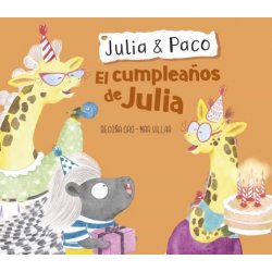 Cumpleaños de julia, el.(julia & paco)