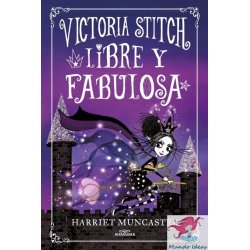 Victoria stitch 2: libre y fabulosa